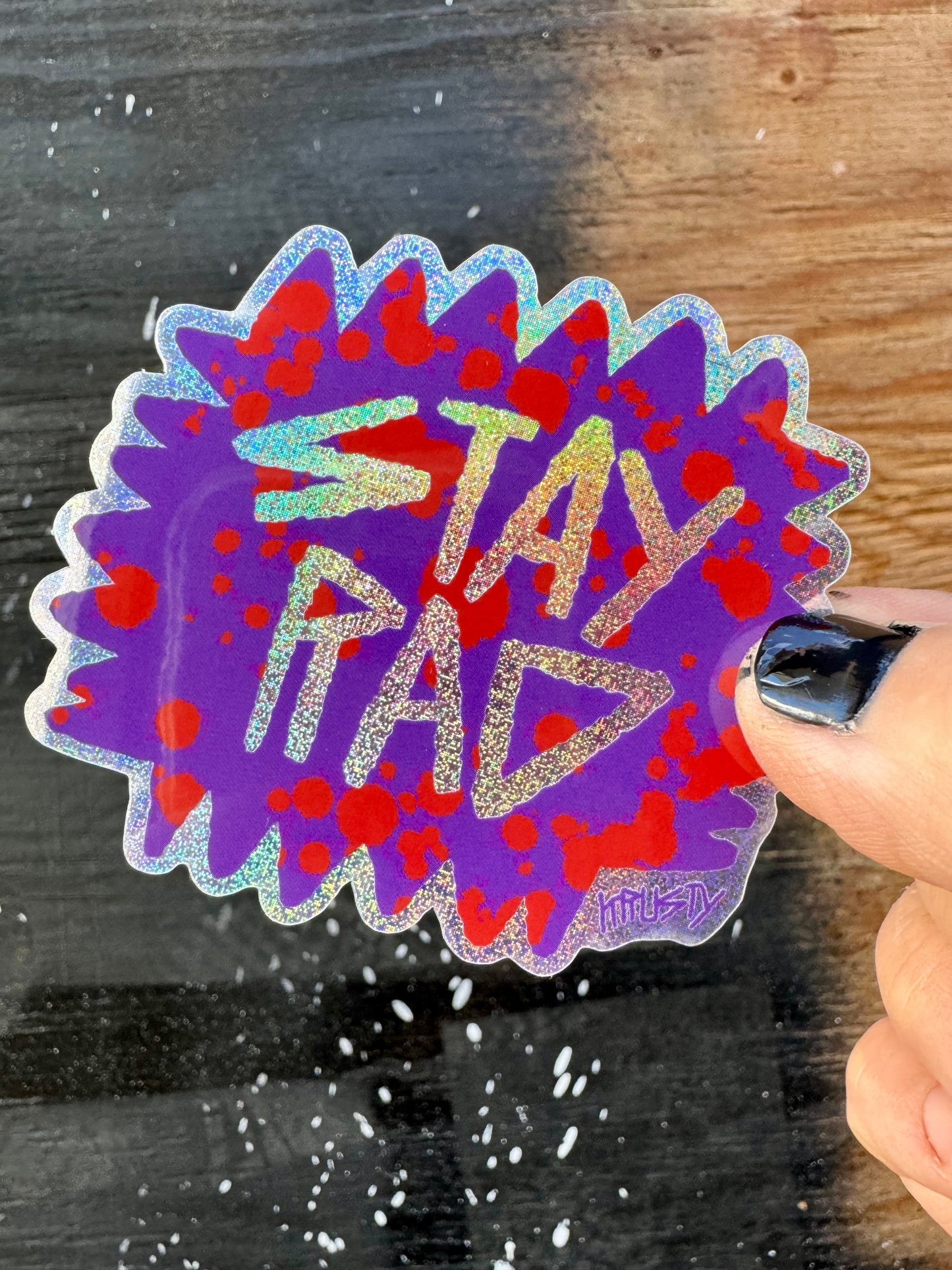 STAY RAD GLITTER STICKER