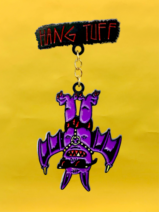 HANG TUFF BAT ENAMEL PIN